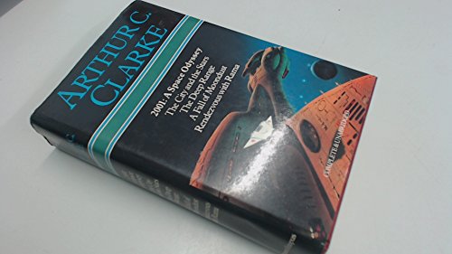 Beispielbild fr Arthur C. Clarke: 2001/A Space Odyssey, the City and the Stars, the Deep Range, a Fall of Moondust, Rendevous With Rama zum Verkauf von Studibuch