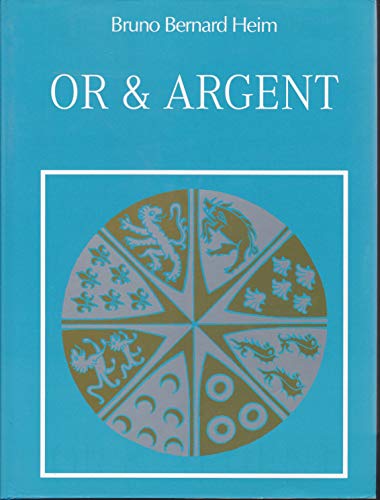Imagen de archivo de Or & Argent a la venta por Powell's Bookstores Chicago, ABAA