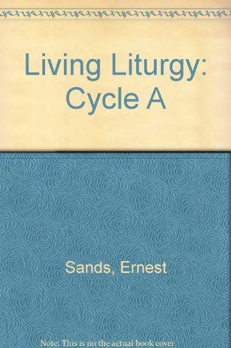 9780905725499: Living Liturgy: Cycle A