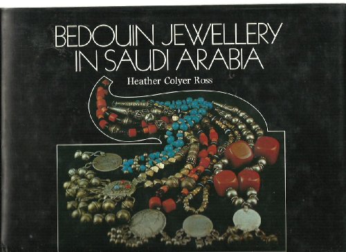 Beispielbild fr Bedouin Jewellery in Saudi Arabia zum Verkauf von WorldofBooks