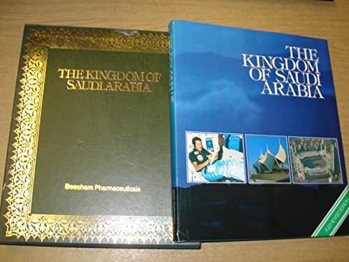 Stock image for THE KINGDOM OF SAUDI ARABIA for sale by Virginia Martin, aka bookwitch