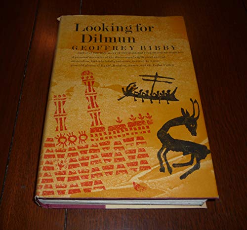 Imagen de archivo de Looking for Dilmun a la venta por ThriftBooks-Dallas