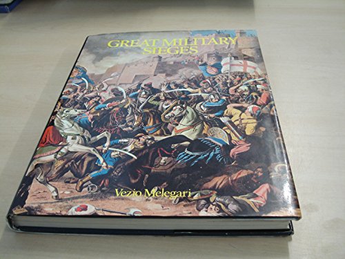 Stock image for The Great Military Sieges for sale by Better World Books Ltd