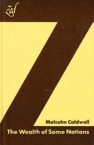Stock image for The wealth of some nations (Zed imperialism series)