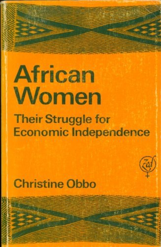 African Women: Their Struggle for Economic Independence