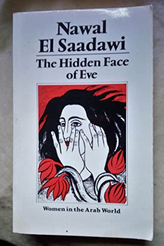 Stock image for The Hidden Face of Eve: Women in the Arab World for sale by Goodwill of Colorado