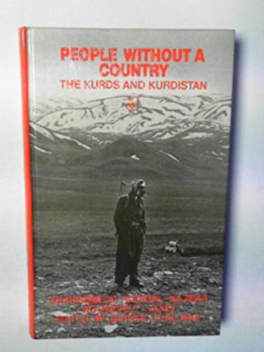 Stock image for People Without a Country : The Kurds and Kurdistan for sale by Better World Books