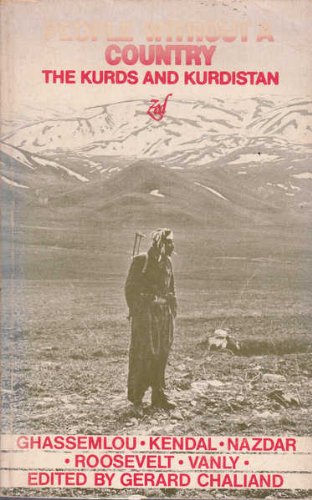 Beispielbild fr People Without a country; the Kurds and Kurdistan zum Verkauf von Hackenberg Booksellers ABAA