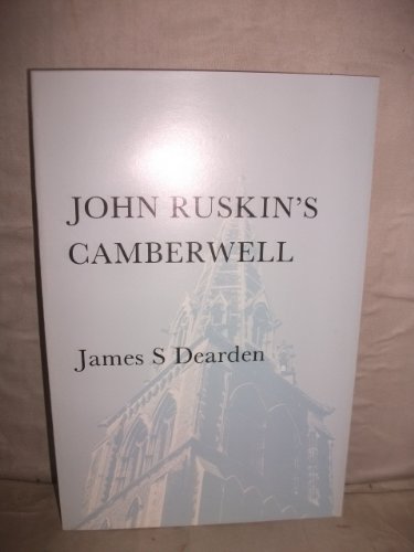 Imagen de archivo de John Ruskin's Camberwell a la venta por AwesomeBooks