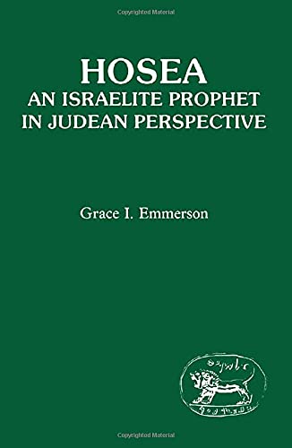 Stock image for Hosea: An Israelite Prophet in Judean Perspective [JSOT, Supplement Series 28] for sale by Windows Booksellers