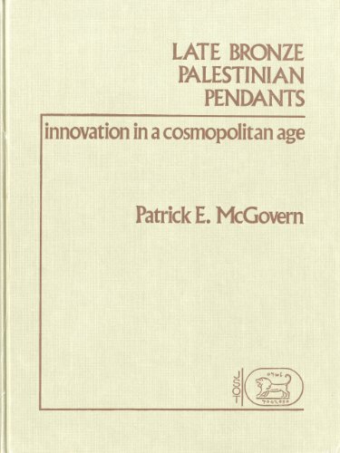 Beispielbild fr Late Bronze Palestinian Pendants: innovation in a cosmopolitan age. zum Verkauf von Henry Hollander, Bookseller