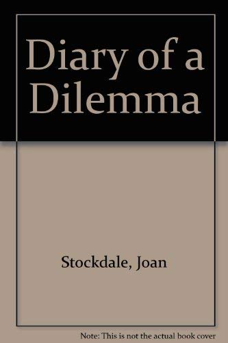 9780905775487: Diary of a Dilemma