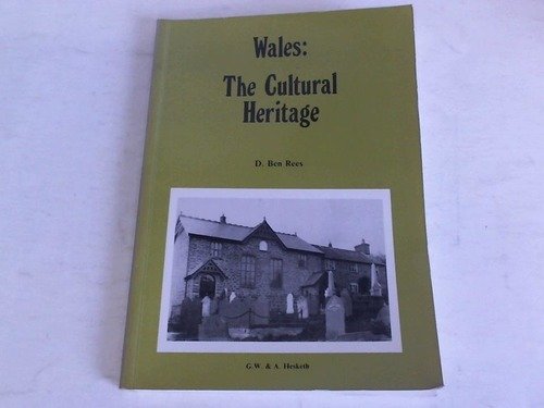 Beispielbild fr Wales: The Cultural Heritage zum Verkauf von WorldofBooks