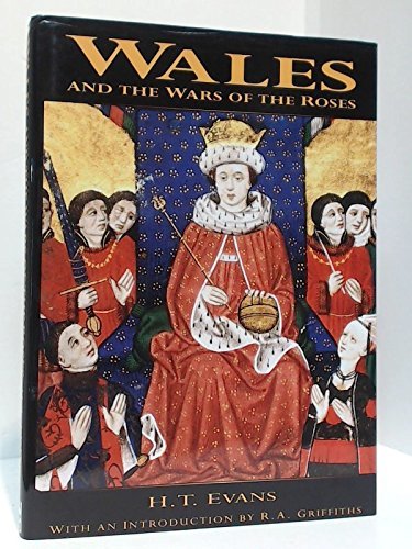 Beispielbild fr Wales and the Wars of the Roses zum Verkauf von A Good Read, LLC