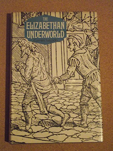 Beispielbild fr The Elizabethan Underworld zum Verkauf von Better World Books