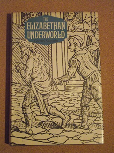 Stock image for Elizabethan Underworld for sale by Your Online Bookstore