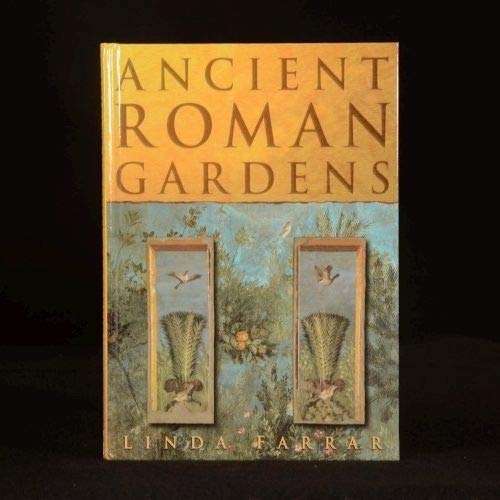 9780905778518: Ancient Roman Gardens