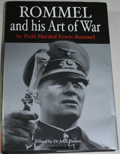 Imagen de archivo de ROMMEL AND HIS ART OF WAR a la venta por Bingo Books 2