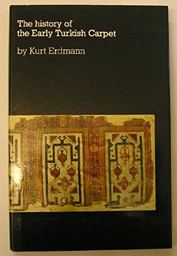 9780905820026: History of the Early Turkish Carpet