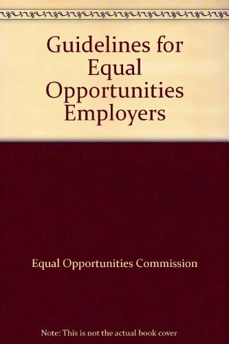 Beispielbild fr Guidelines for Equal Opportunities Employers. zum Verkauf von Plurabelle Books Ltd