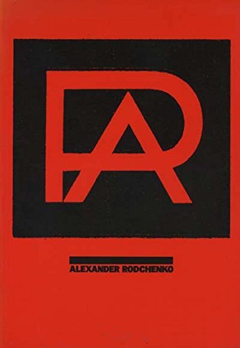 Imagen de archivo de Alexander Rodchenko, 1891-1956 a la venta por Second Story Books, ABAA