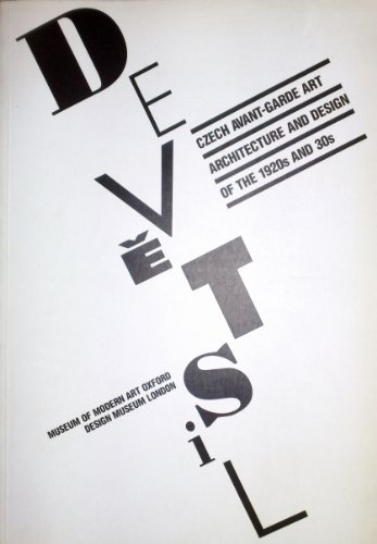 Beispielbild fr DEVETSIL: THE CZECH AVANT-GARDE OF THE 1920S AND 30S. zum Verkauf von Burwood Books