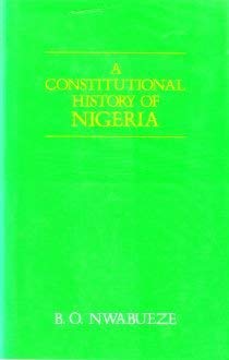 9780905838793: A Constitutional History of Nigeria
