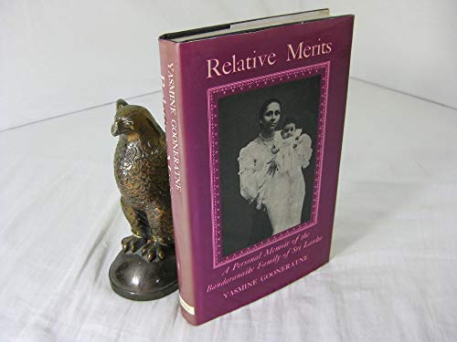 Stock image for Relative Merits: Personal Memoir of the Bandaranaike Family. for sale by Books Puddle