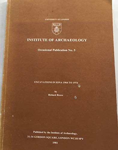 Beispielbild fr Excavations in Iona 1964 to 1974 zum Verkauf von Blackwell's