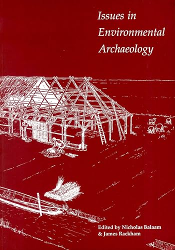 Stock image for Issues in Environmental Archaeology for sale by Blackwell's