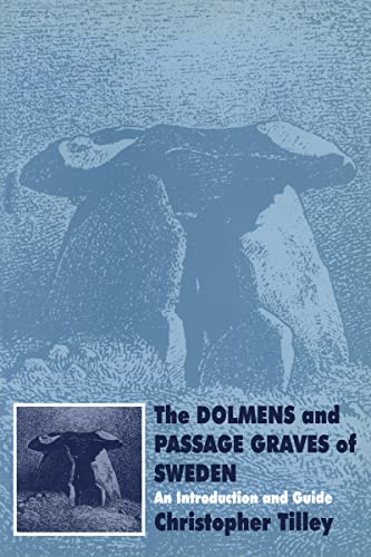 Beispielbild fr The Dolmens and Passage Graves of Sweden: An Introduction and Guide (UCL Institute of Archaeology Publications) zum Verkauf von Books From California