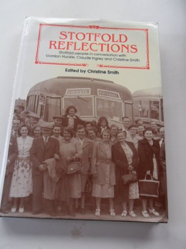 Imagen de archivo de Stotfold Reflections a la venta por WorldofBooks