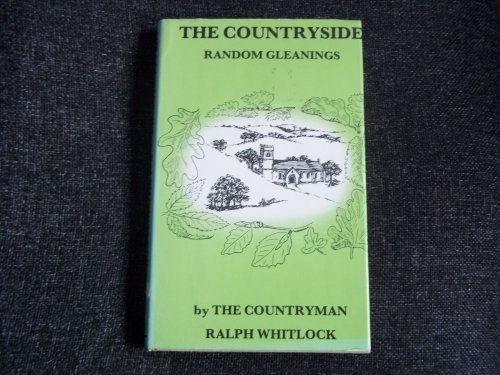 Imagen de archivo de The Countryside. Random Gleanings a la venta por WorldofBooks