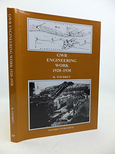 9780905878089: GWR Engineering Work: 1928-1938