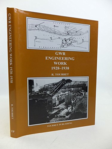 Stock image for GWR Engineering Work: 1928-1938 for sale by Peter White Books