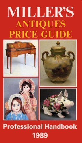 MILLER'S ANTIQUES PRICE GUIDE 1989 : VOLUME X