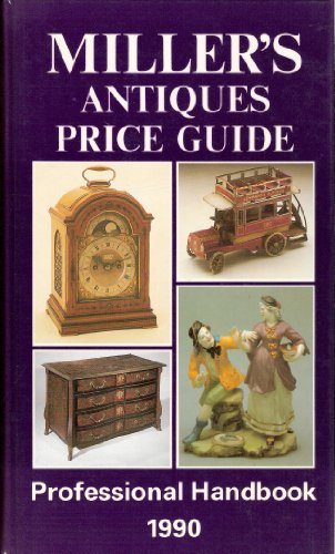 Beispielbild fr Miller's Antiques Price Guide. Profesional Handbook 1990 Vol XI zum Verkauf von Librera 7 Colores