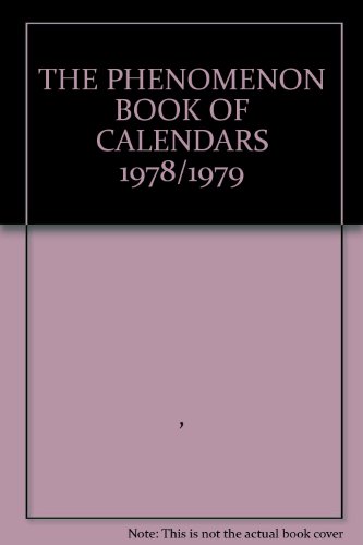 9780905895079: THE PHENOMENON BOOK OF CALENDARS 1978/1979