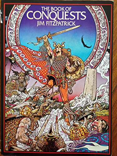Stock image for The Book Of Conquests Illustrated Jim Fitzpatrick Paper Tiger First Edition for sale by GF Books, Inc.