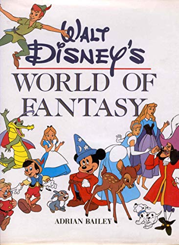 Imagen de archivo de Walt Disney's World Of Fantasy a la venta por Bookmans