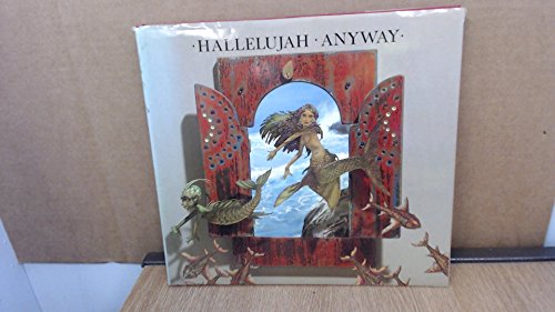 Beispielbild fr Hallelujah anyway: A collection of illustrated lyrics zum Verkauf von SecondSale