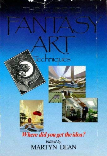 9780905895970: GUIDE TO FANTASY ART TECHNIQUES