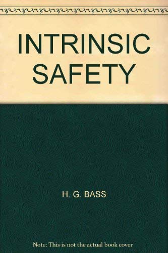 9780905898162: Intrinsic Safety: Instrumentation for Flammable Atmospheres