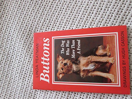 Imagen de archivo de Buttons: The Dog Who Was More Than a Friend a la venta por AwesomeBooks