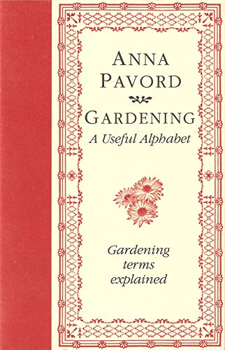 Beispielbild fr Gardening: A Useful Alphabet zum Verkauf von AwesomeBooks