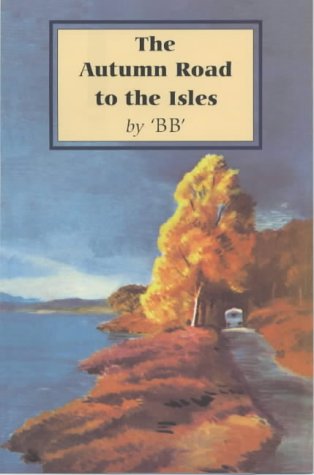 Imagen de archivo de The Autumn Road to the Isles a la venta por J. and S. Daft