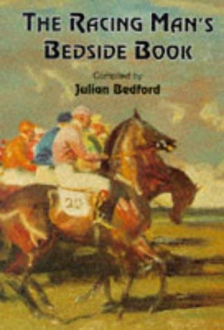 Imagen de archivo de The Racing Man's Bedside Book a la venta por SAVERY BOOKS