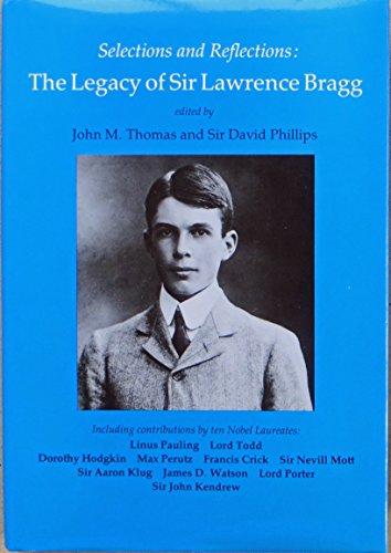 Legacy of Sir Lawrence Bragg