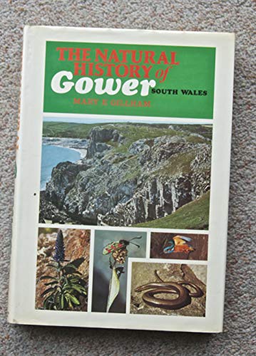 Stock image for The Natural History of Gower for sale by WorldofBooks
