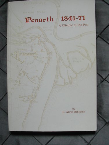 Penarth, 1841-71: A Glimpse of the Past
